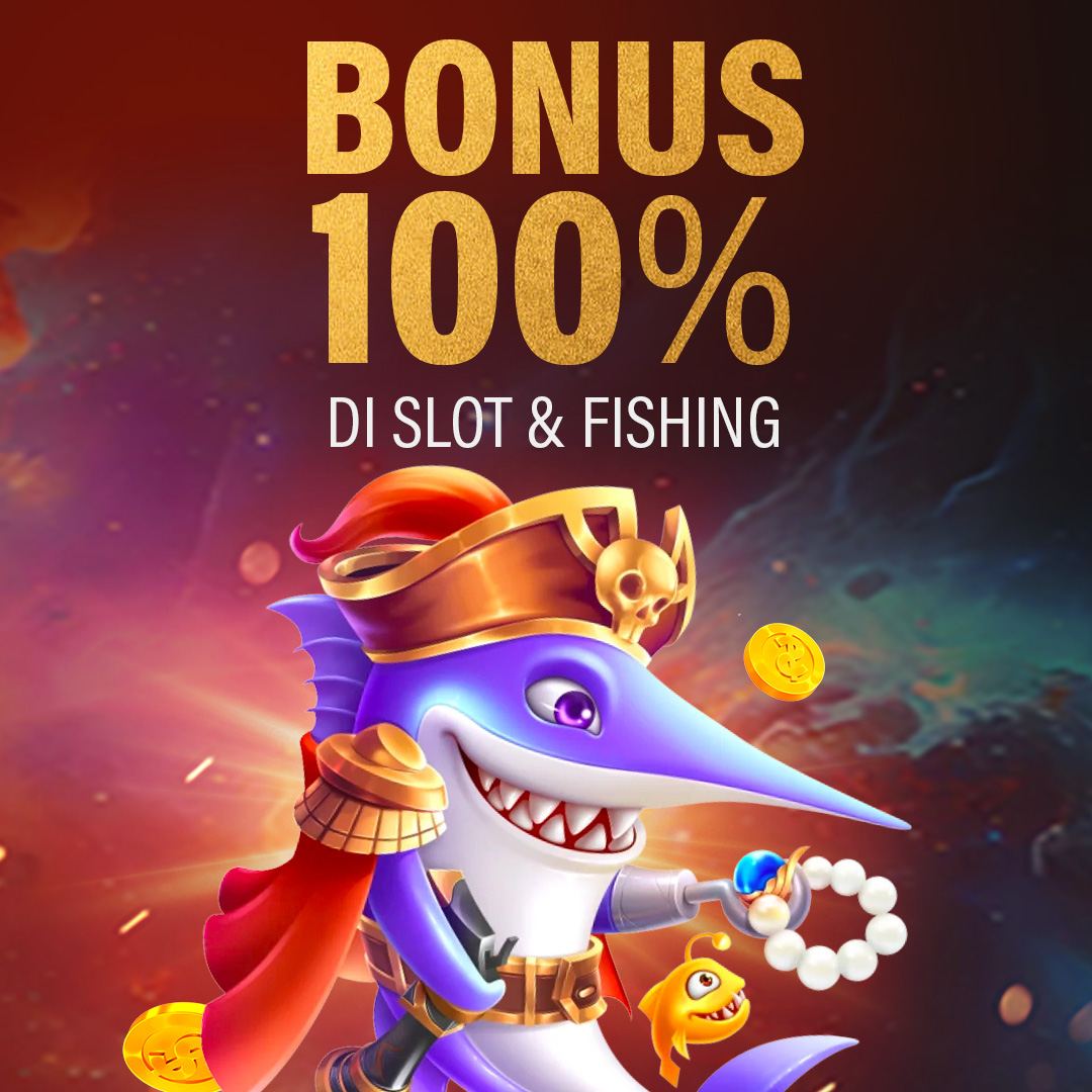 Bonus 100% di Slot & Fishing
