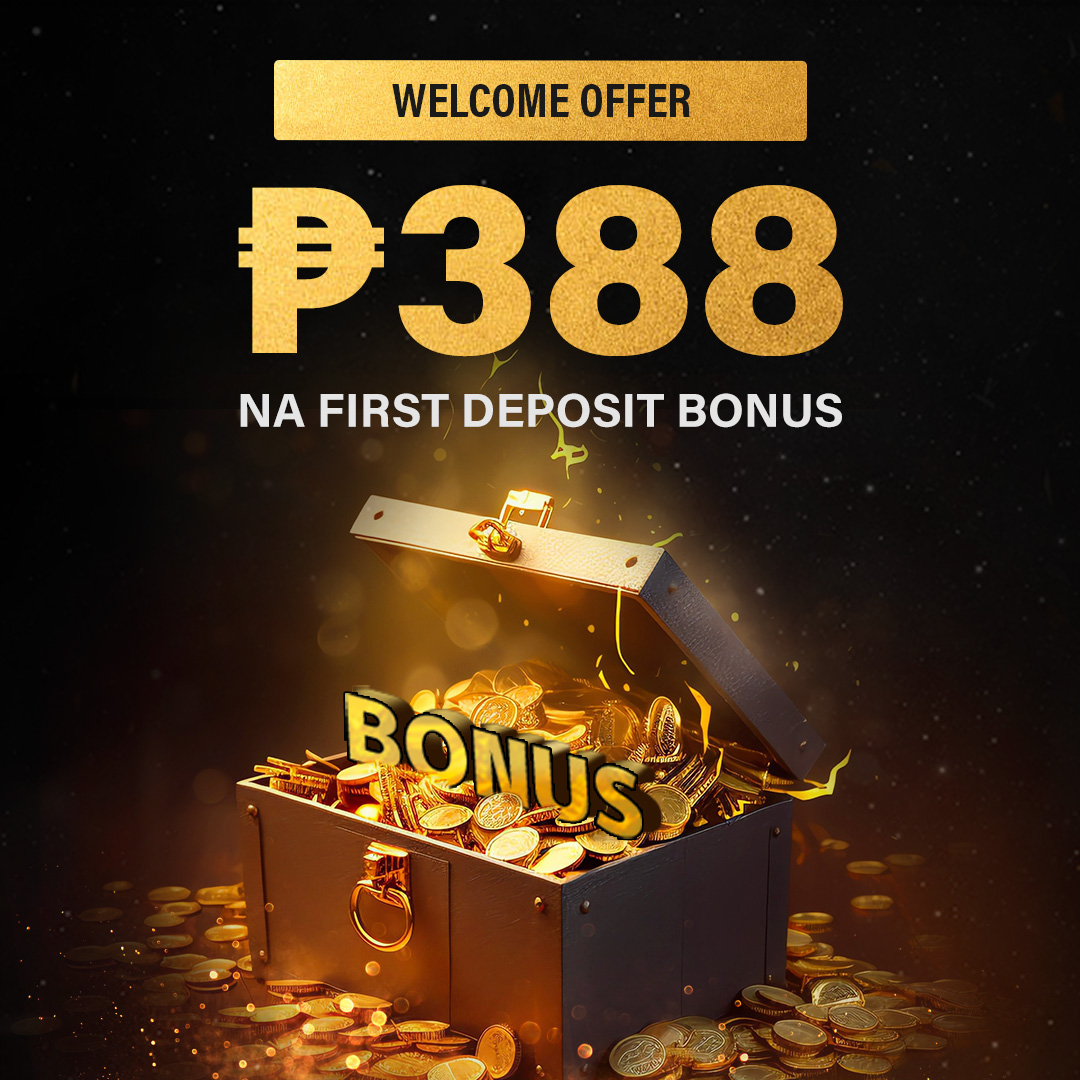 ₱388 na First Deposit Bonus